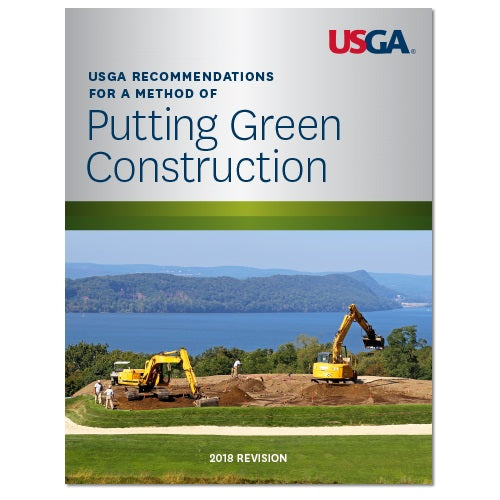 USGA Recommendations For a Method of Putting Green Construction